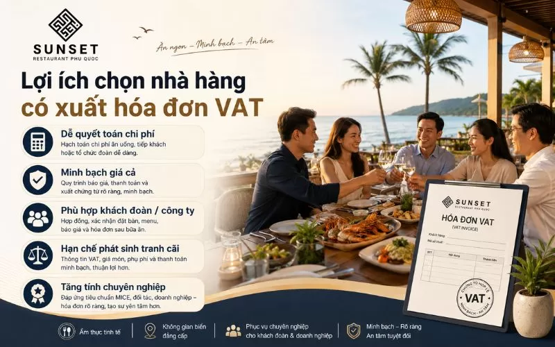 khách đoàn, công ty, đơn vị tổ chức tour, doanh nghiệp hoặc nhóm đi công tác, hóa đơn VAT là yếu tố rất cần thiết